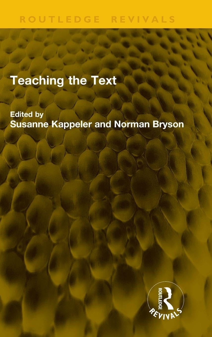 Teaching the Text (Routledge Revivals)