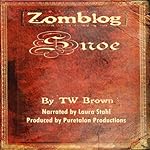 Cover of Zomblog: Snoe (Volume 4)