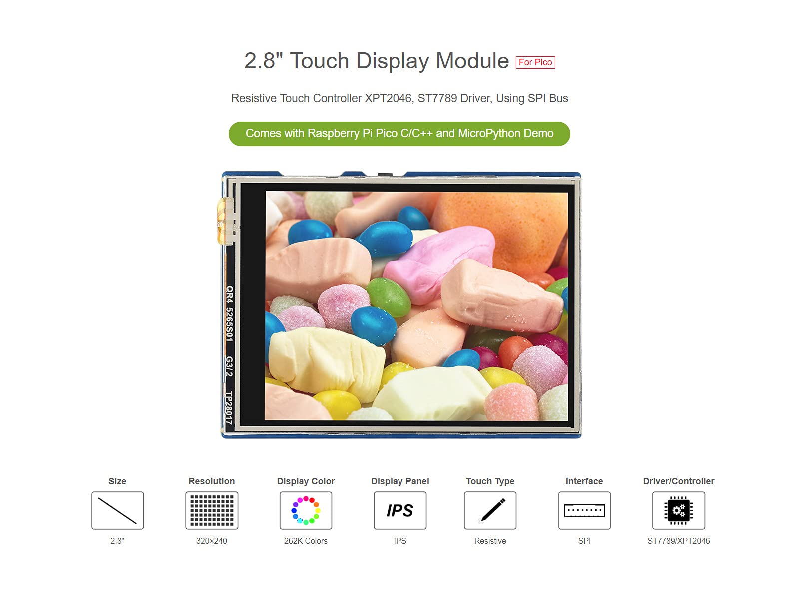 Waveshare Modulo Display Touch da 2,8 pollici per Raspberry Pi Pico 262K Colori 320 × 240 Pixel Controller Touch Resistivo XPT2046 ST7789 Driver Utilizzando SPI Bus..