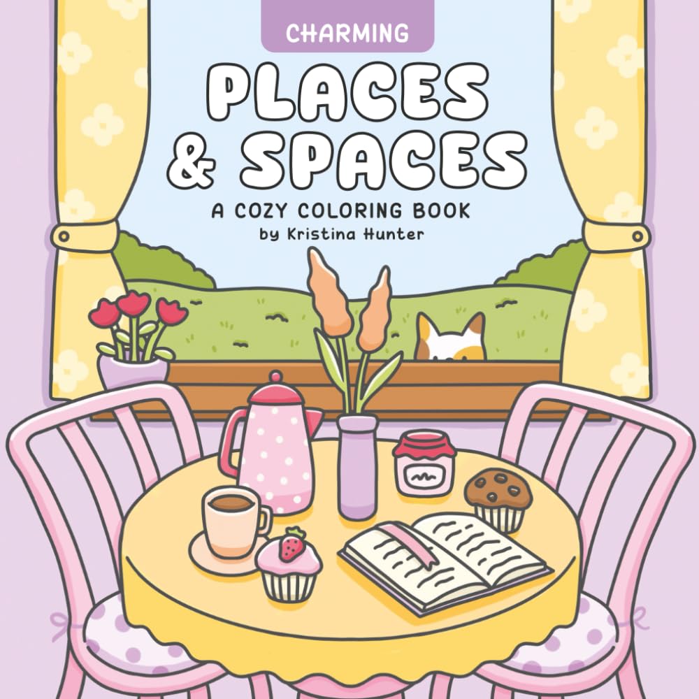 Charming Places and Spaces: Coloring Book for Adults and Teens Featuring Cozy and Joyful Locations