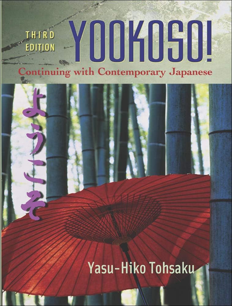 Yookoso! Continuing with Contemporary Japanese Student Edition with Online Learning Center Bind-In Card