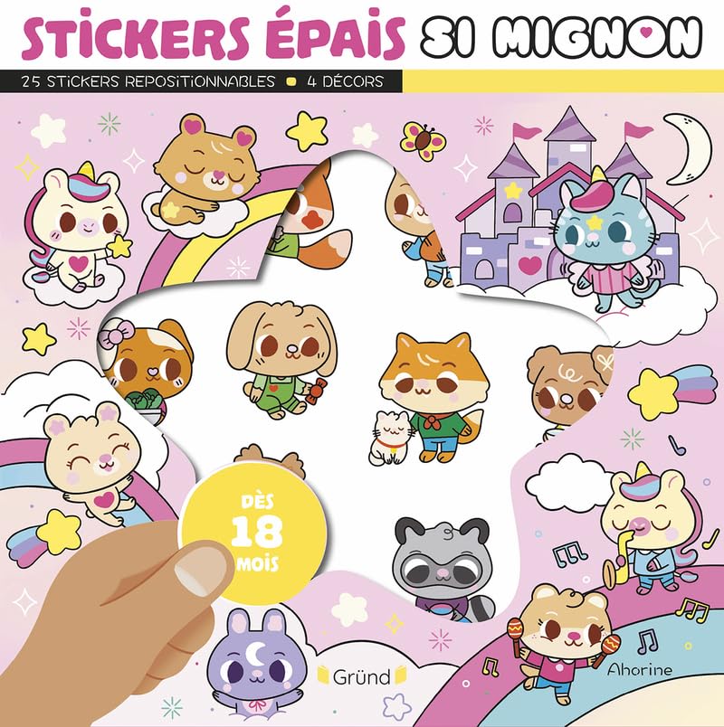 Stickers épais Si mignon - Pochette de 25 autocollants épais et repositionnables avec 4 décors À partir de 18 mois