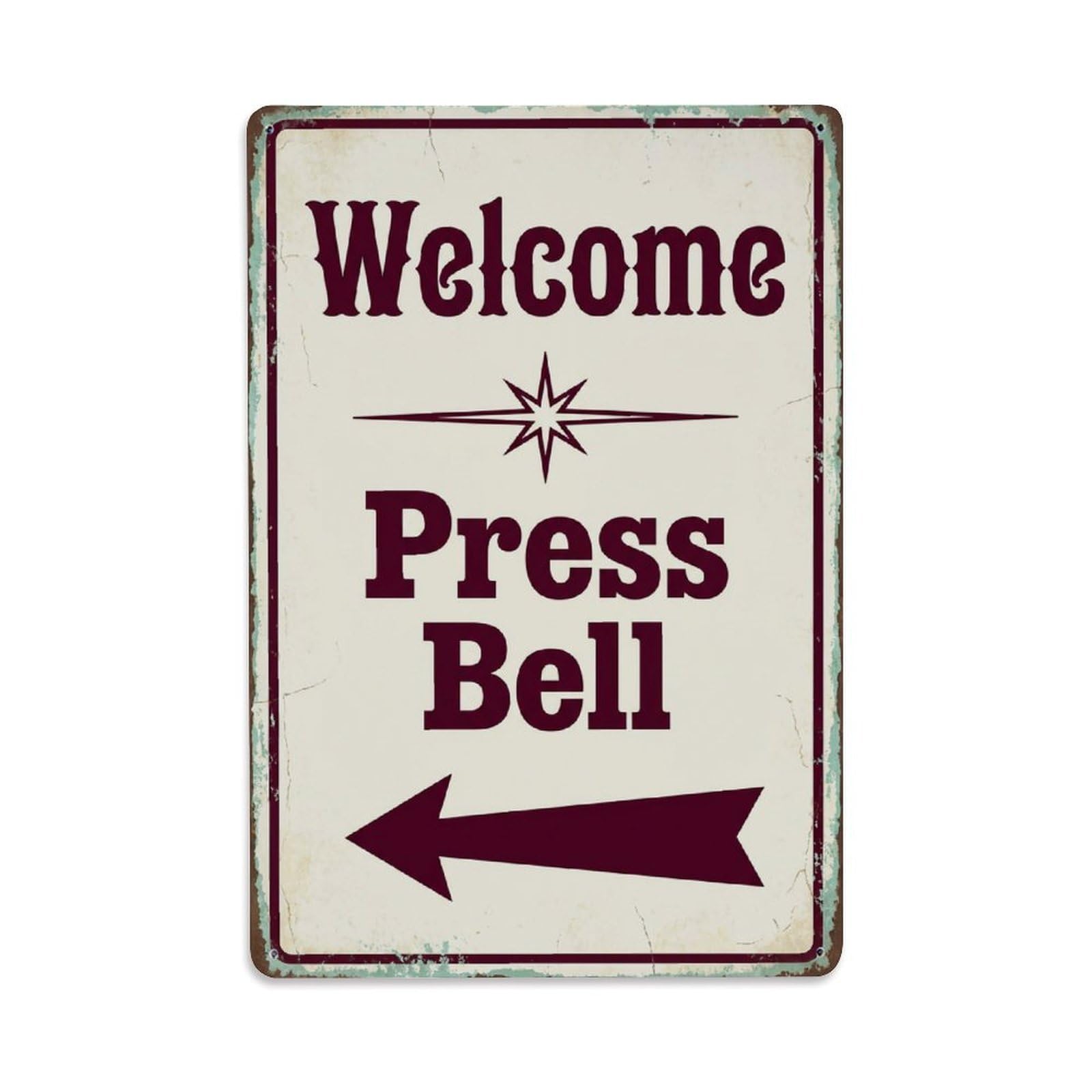 Vintage Welcome Press Bell Arrow Star Metal Tin Sign