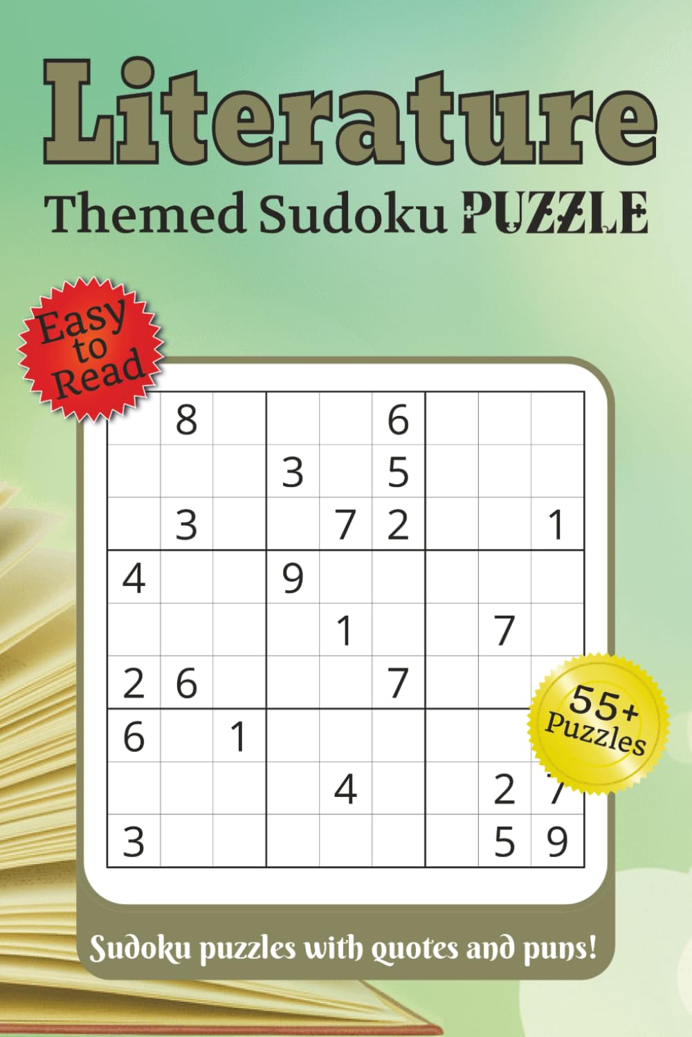 Literature Themed Sudoku Puzzle: Sudoku puzzles with quotes and puns!