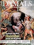  Damals, Das Magazin für Geschichte und Kultur, Karthago und Rom: Hannibal, Heft 09/2004