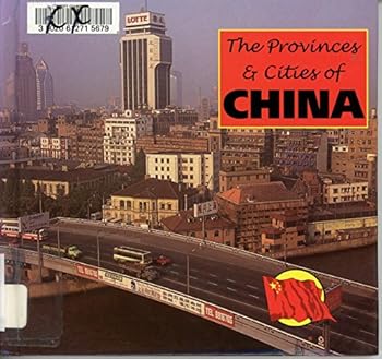Hardcover The Provinces & Cities of China Book