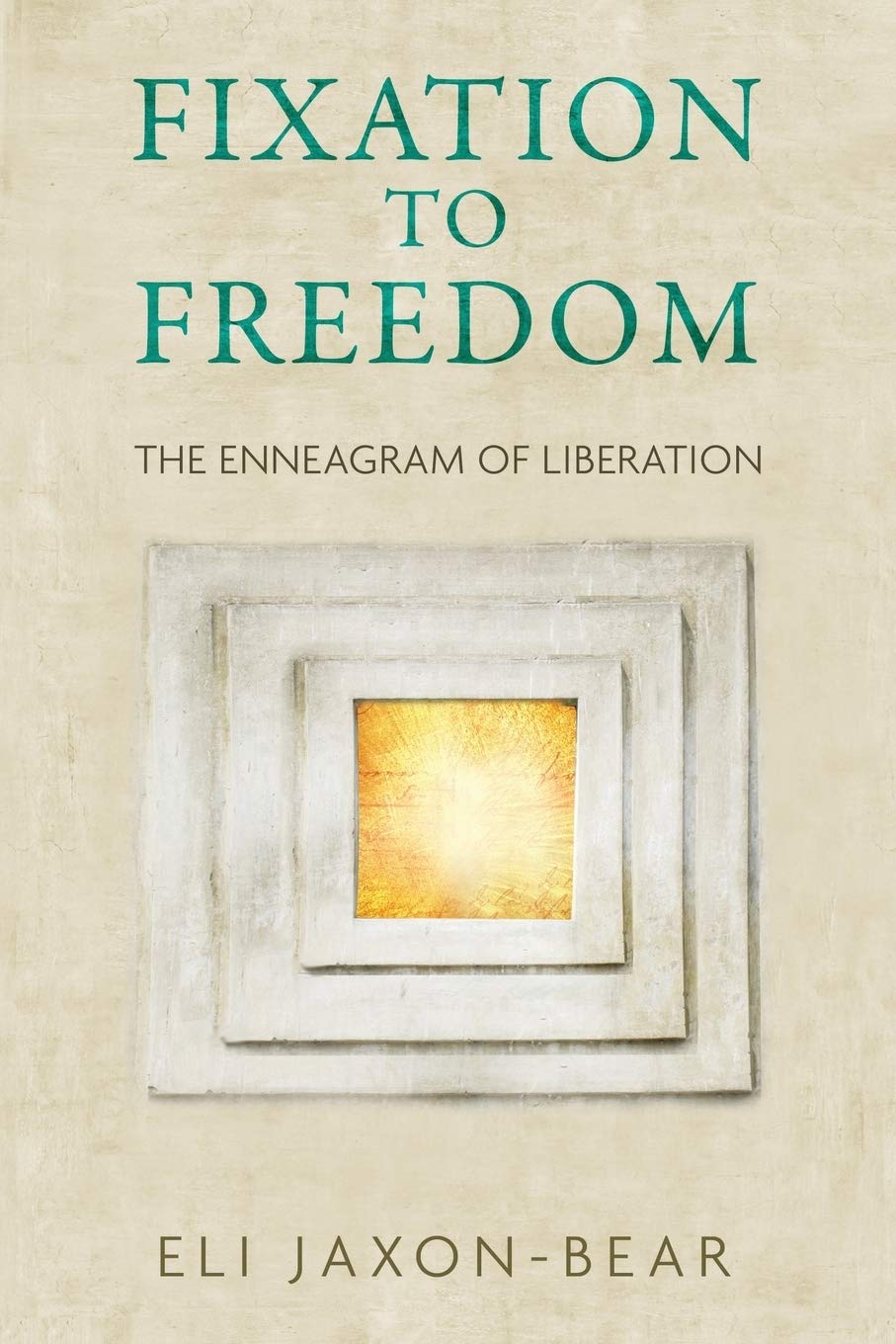 Buy Fixation to Freedom: The Enneagram of Liberation — BookShops.in