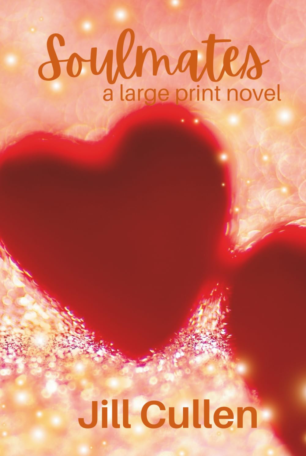 Soulmates: a large print novel