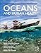 Oceans and Human Health: Opportunities and Impacts