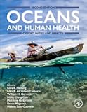 Oceans and Human Health: Opportunities and Impacts