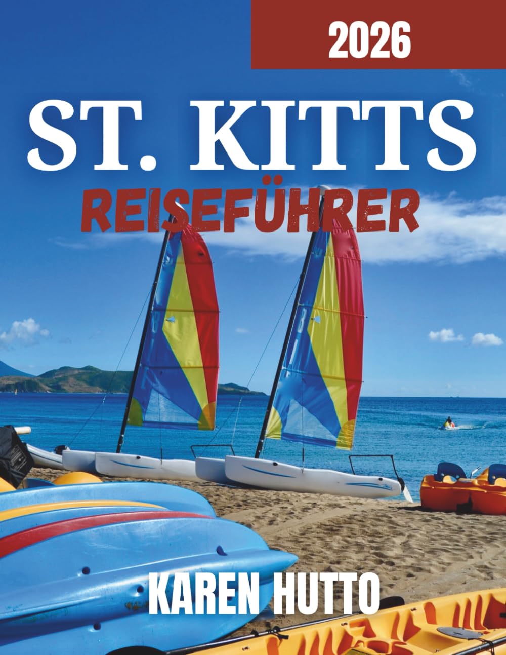 ST. KITTS REISEFÜHRER 2026
