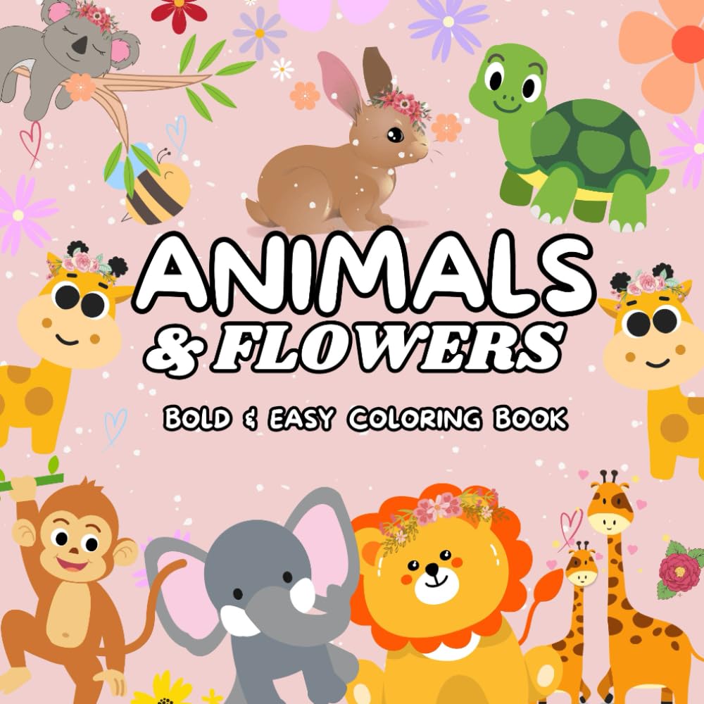Animals & Flowers Coloring Book: Bold and Easy Coloring Book with 50 Coloring Pages | Adult Coloring Book for Mindfulness & Relaxation