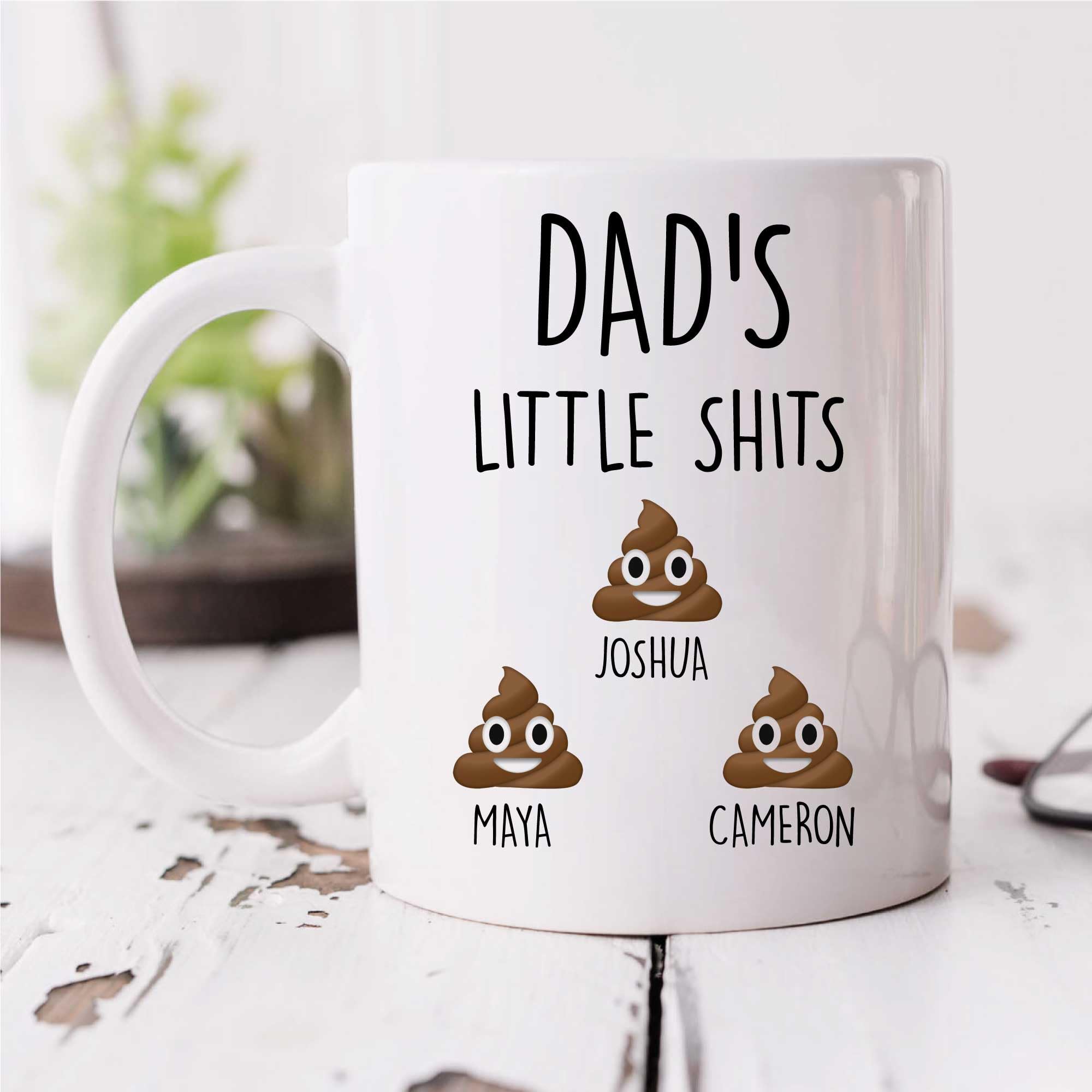 60 Second Makeover Limited Personalised Dad Mug Dad's Little Shits Funny Any Name Mug Fathers Day for Dads Gift Funny Coffee Cup Friend Humour Humor Personalised Gifts for Men - Up to 10 Names