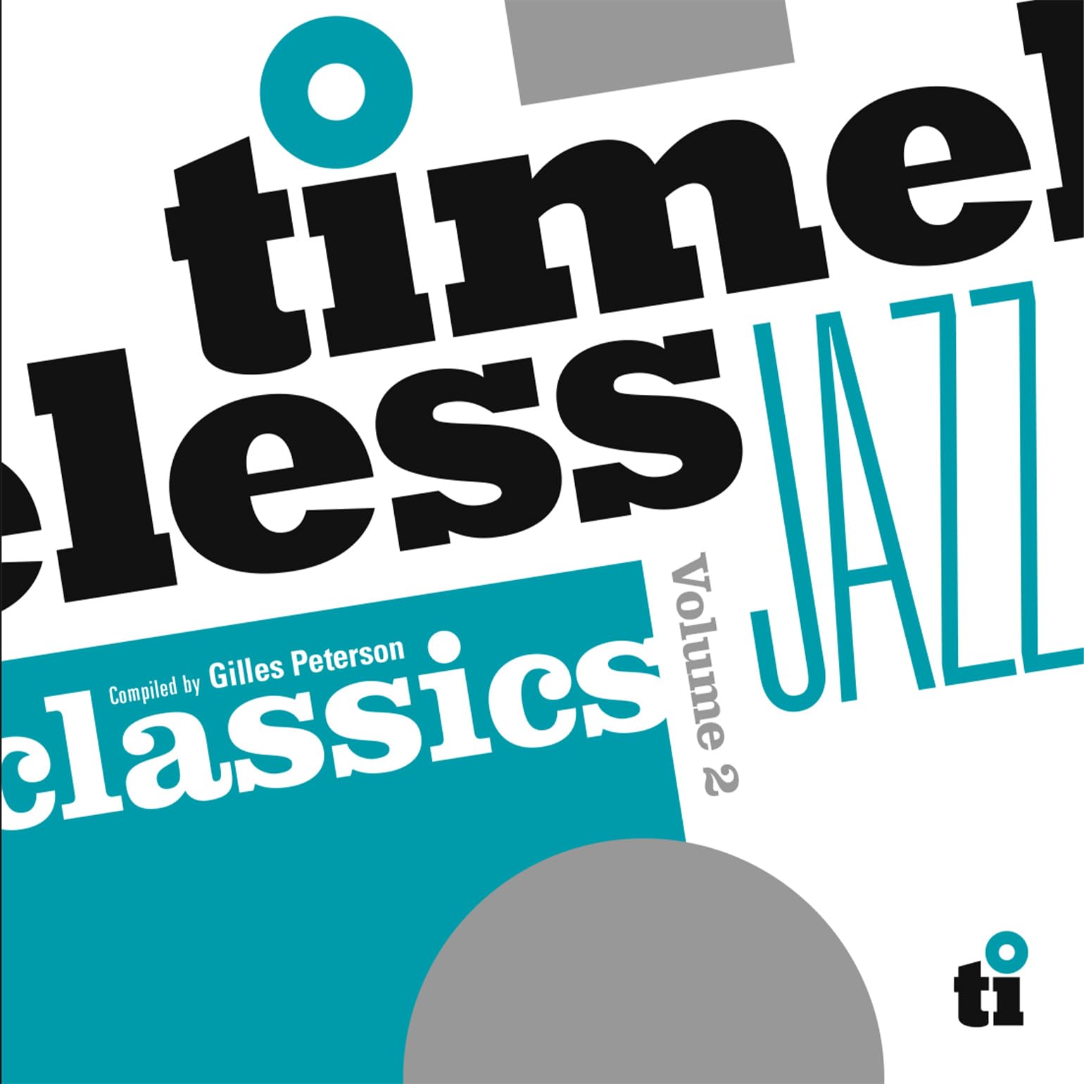Timeless Jazz Classics Volume 2 (Compiled by Gilles Peterson) [VINYL]