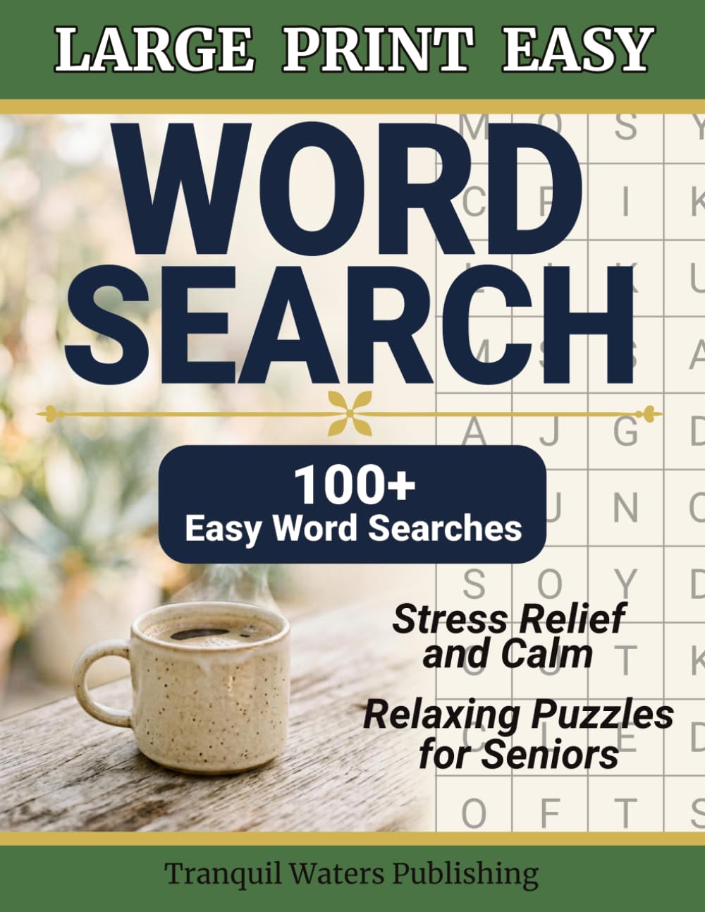 Large Print Easy Word Search for Adults: 100+ Simple and Relaxing Puzzles for Seniors, Stress Relief & Calm