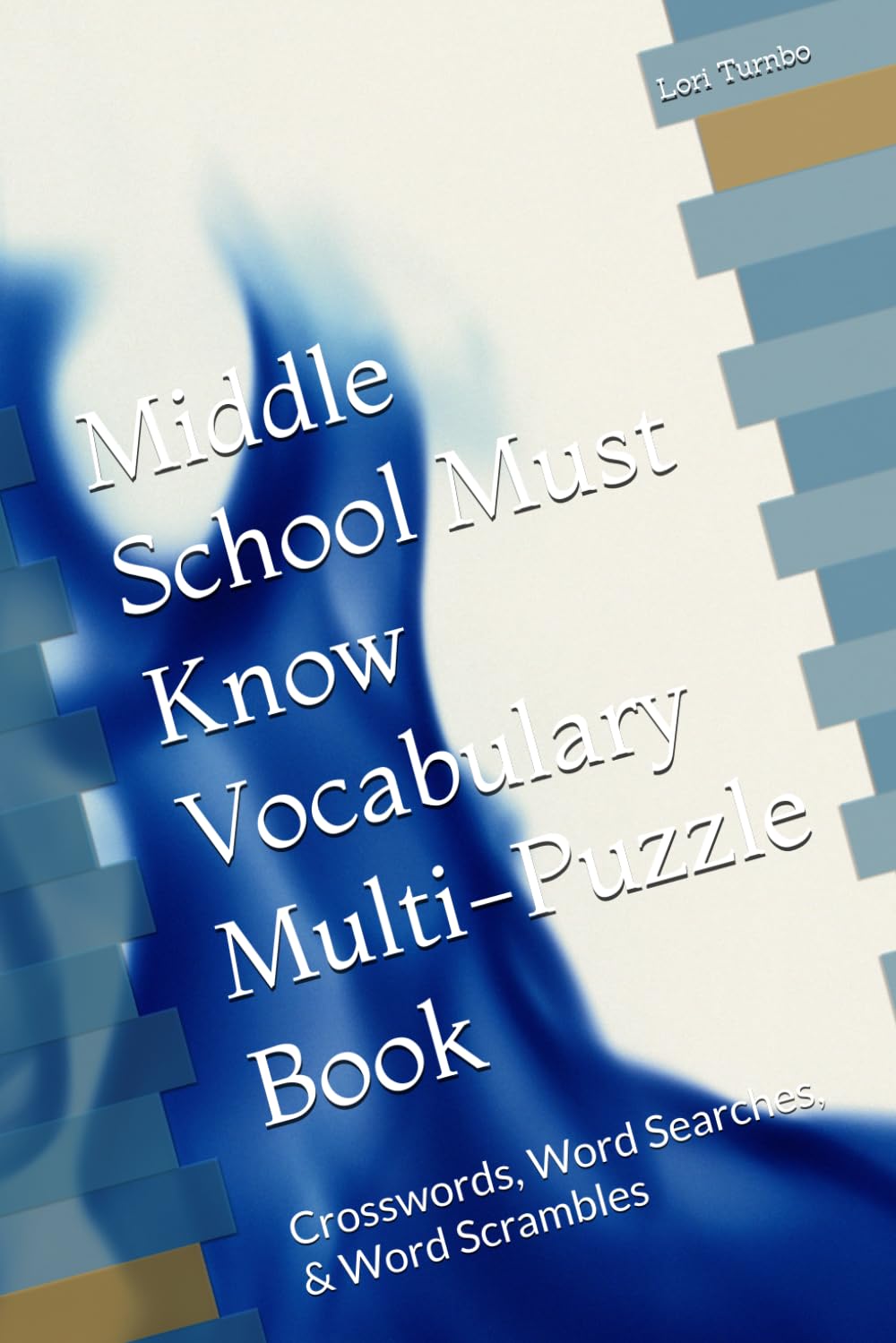 Middle School Must Know Vocabulary Multi-Puzzle Book