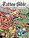 Superior Tattoo Bible: Book One (Tattoo U,)