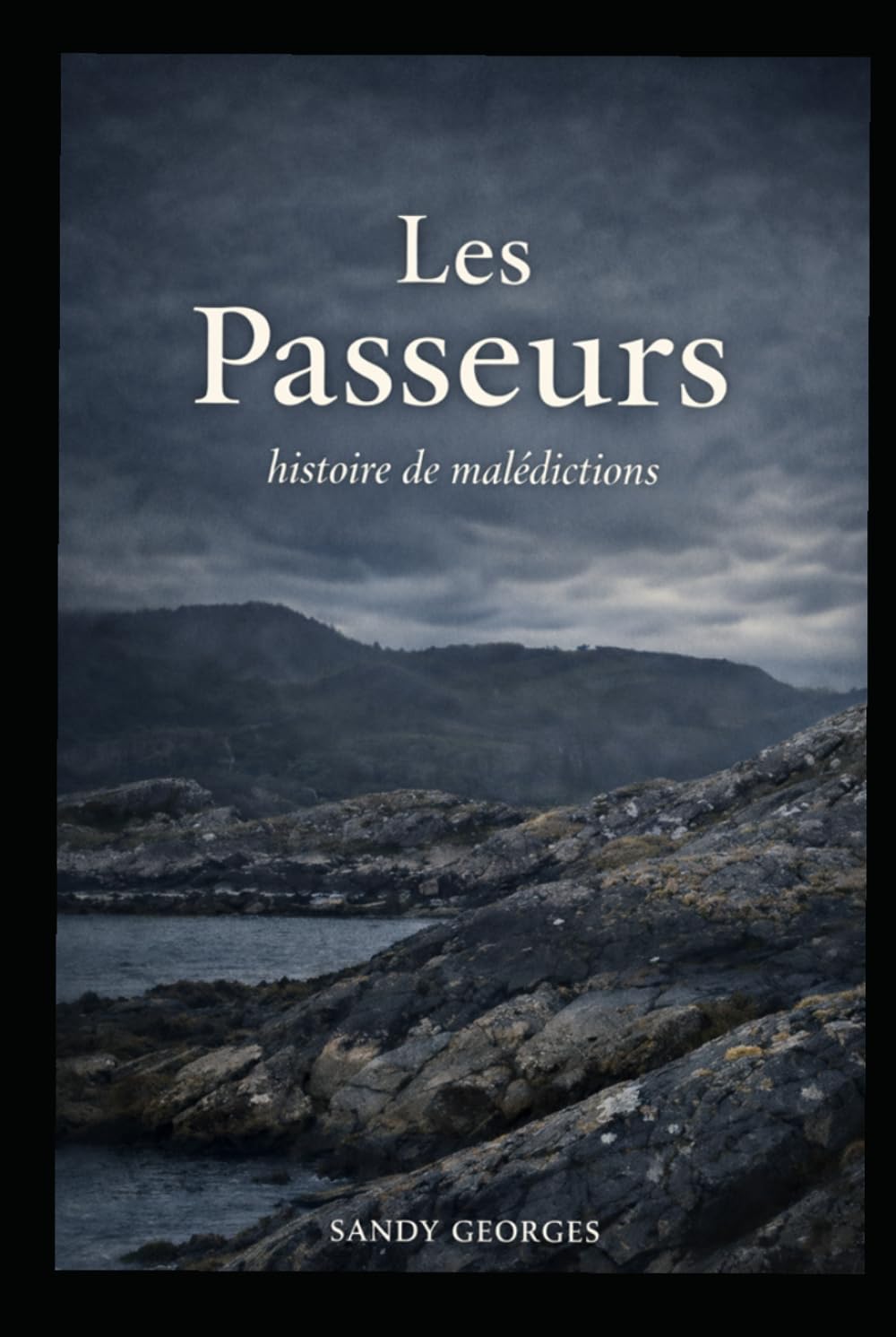 Les passeurs: histoire de malédictions
