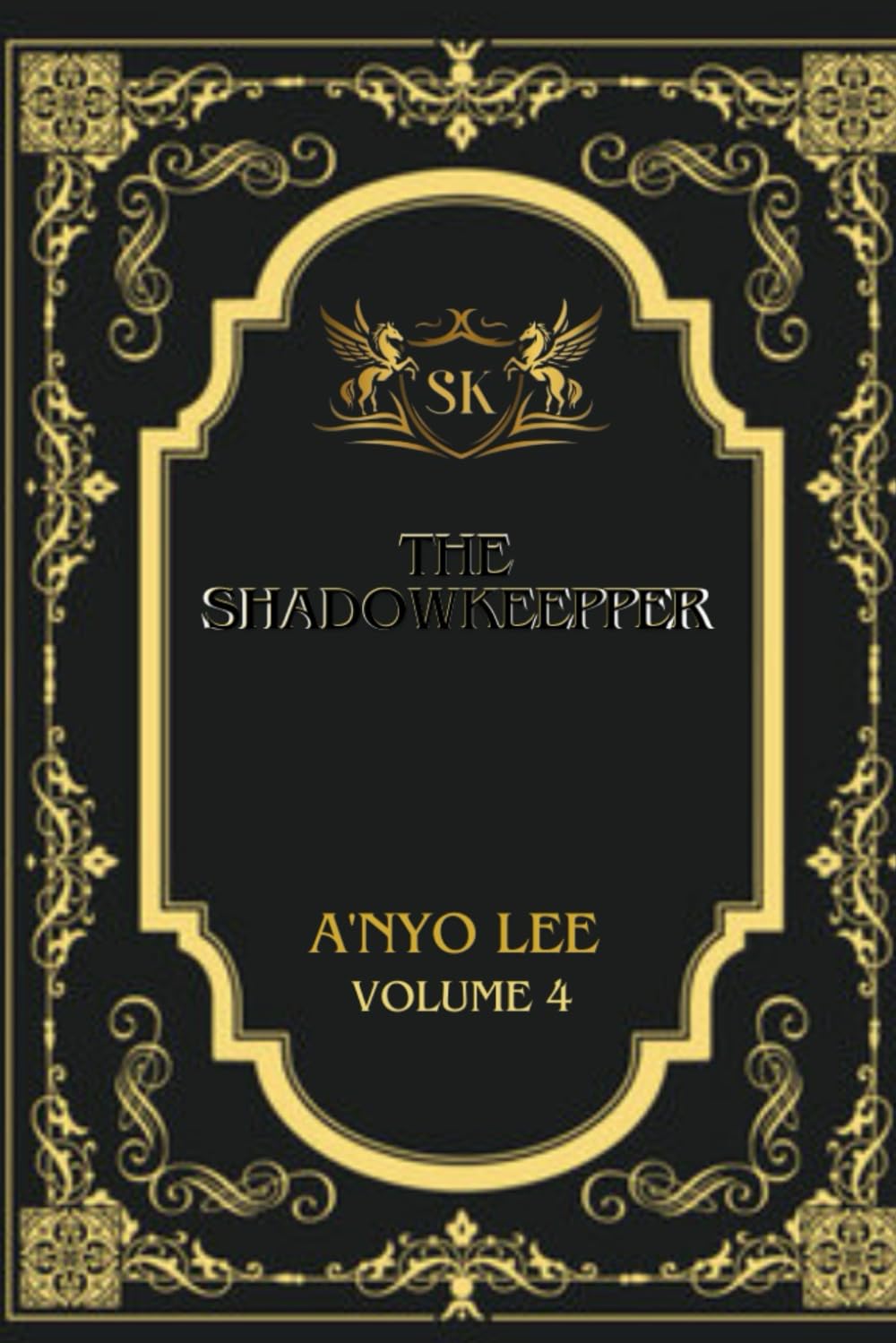 The ShadowKeepper: 4