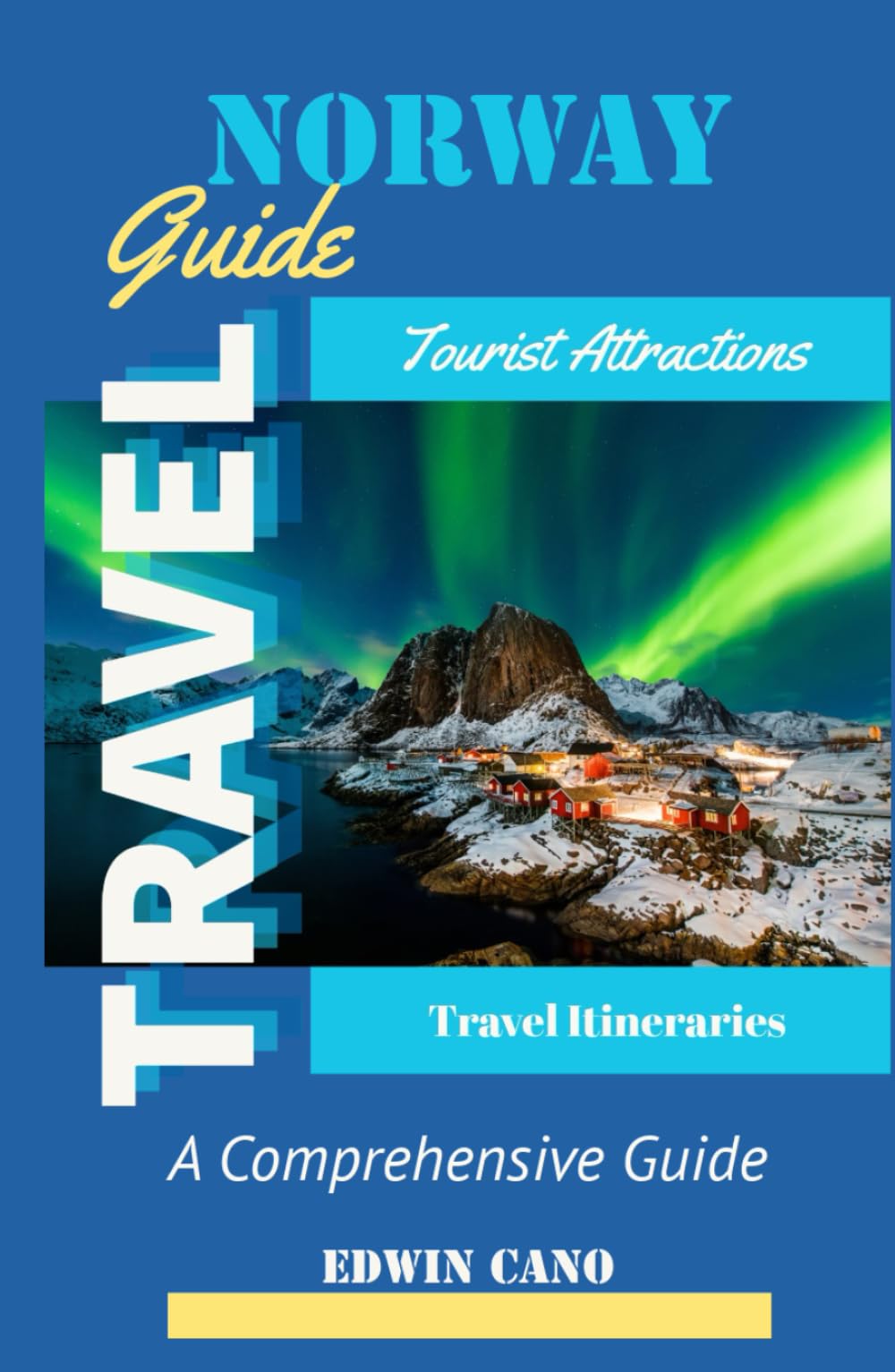Norway Travel Guide (Europe Travel Guides)