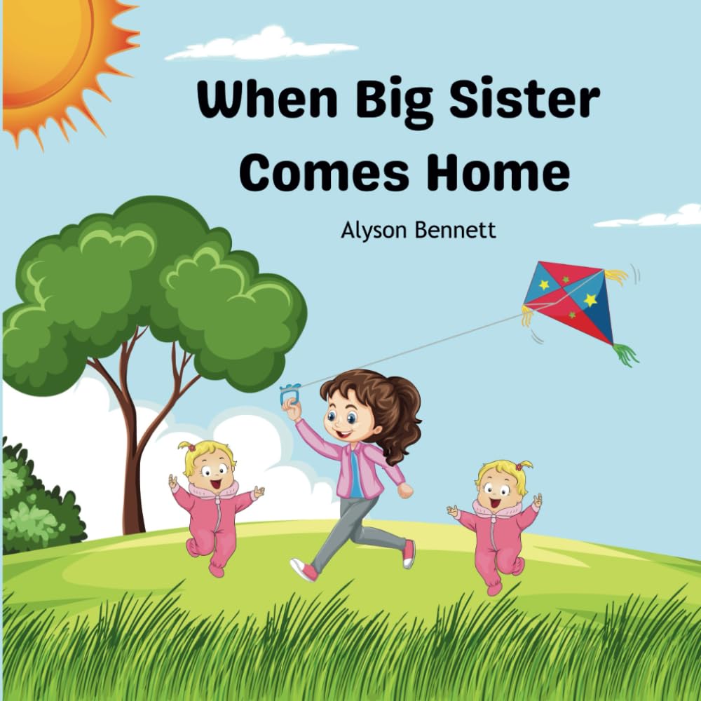When Big Sister Comes Home