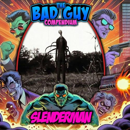The Slenderman (Slender Man)