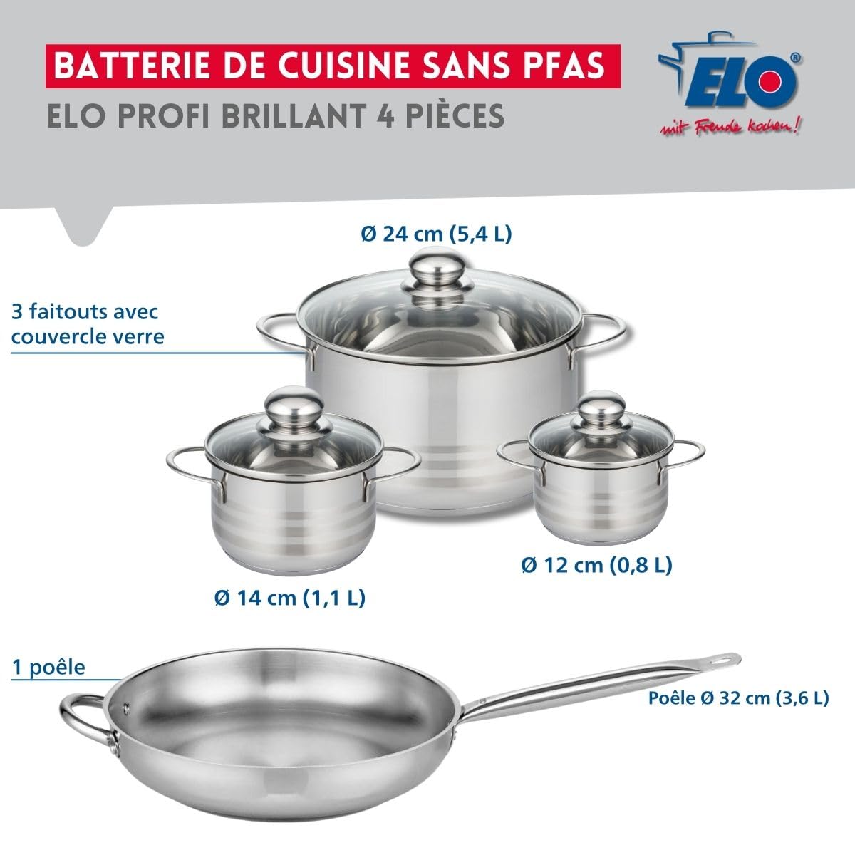 Elo Batterie cuisine poêle 32 cm et 3 faitouts 12/14/24 cm