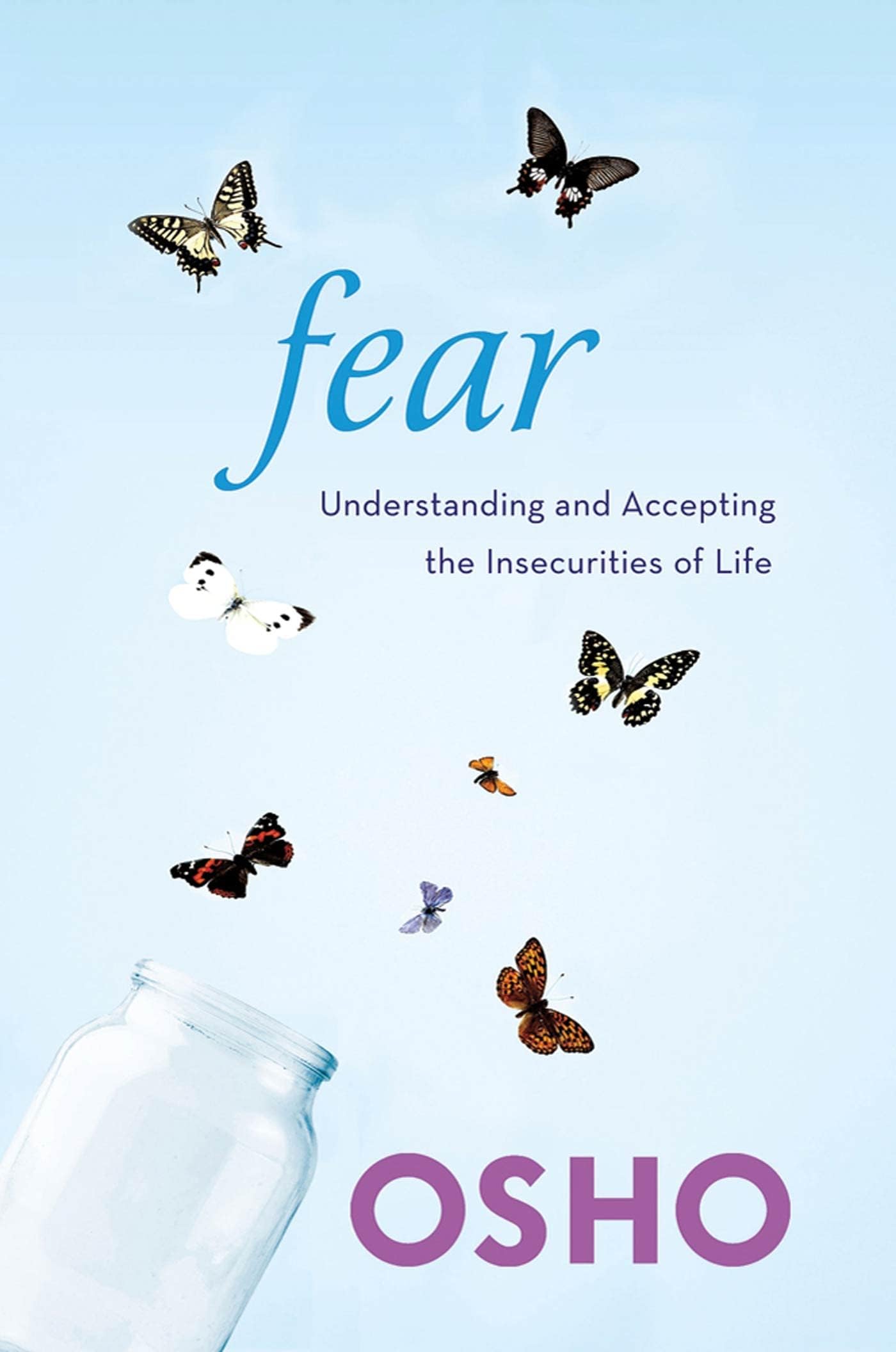 Fear Understanding And Accepting The Insecurities Of Life by Osho - Paperback