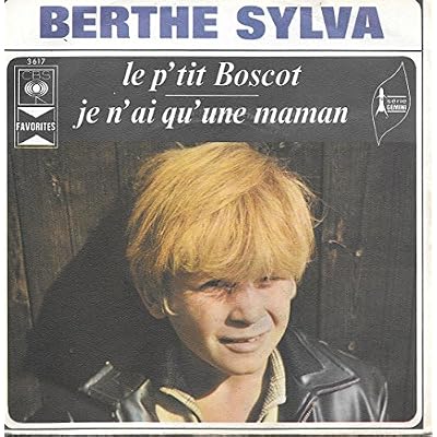 Le P'tit Boscot / Je n'ai qu'une Maman
