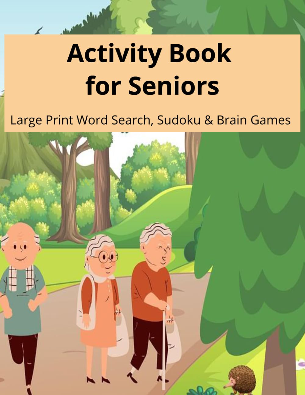 Activity Book for Seniors: Large Print Word Search, Sudoku, and Brain Games for Relaxation