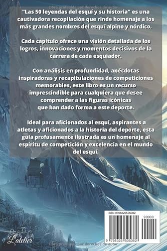 Las 50 leyendas del esquí y su historia (La serie de los Top 50) (Spanish Edition)