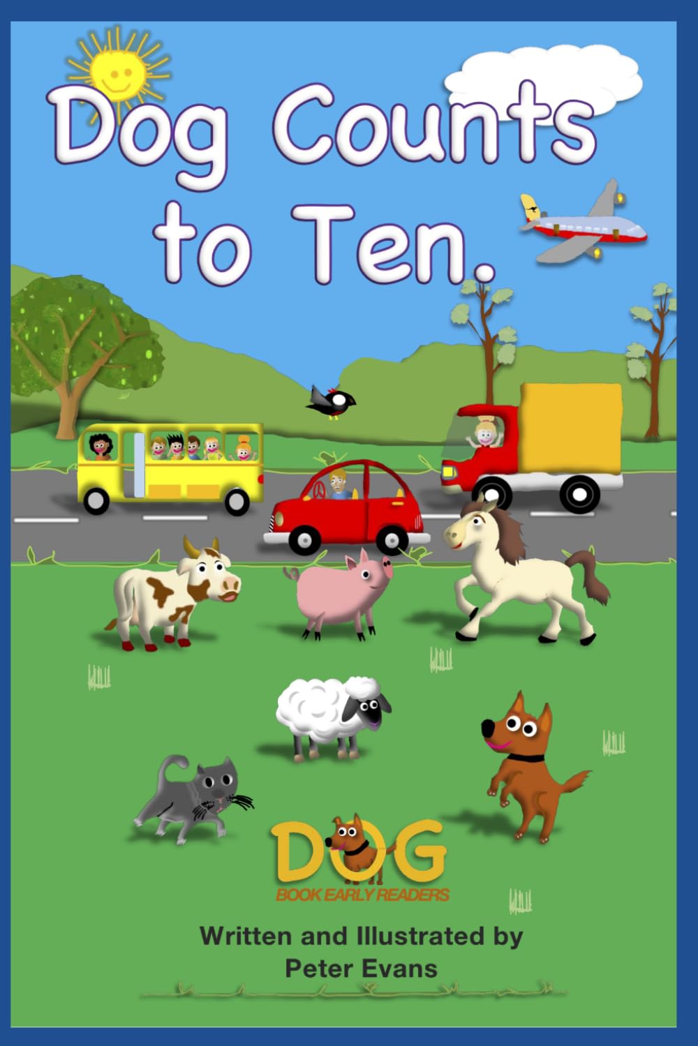 Dog Counts to Ten: Dog Book Early Readers