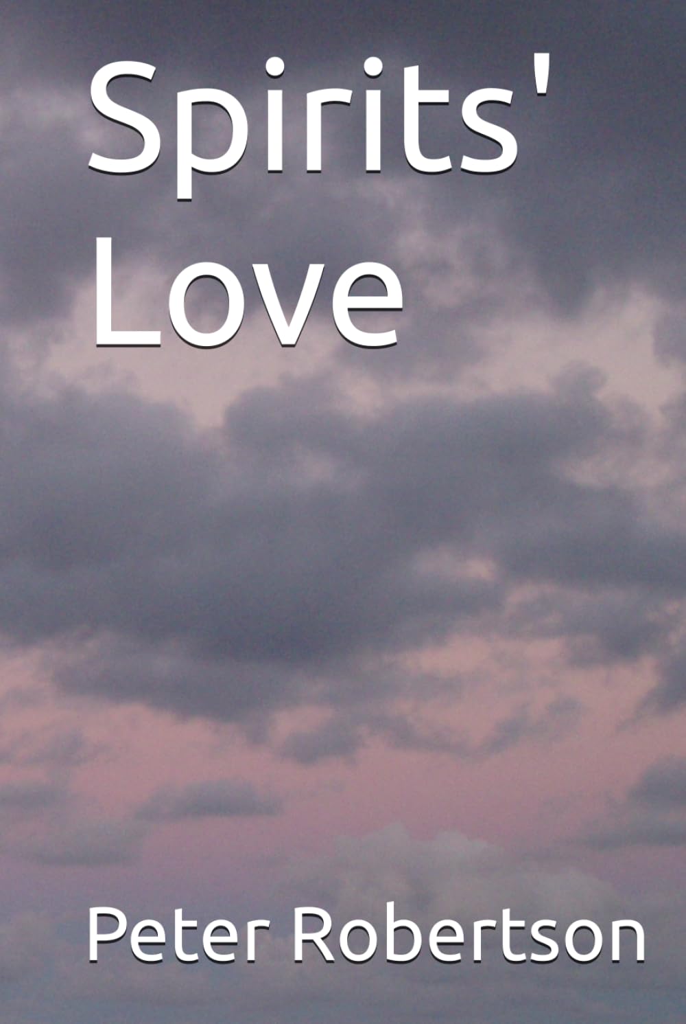 Spirits' Love (Spirits' Saga)