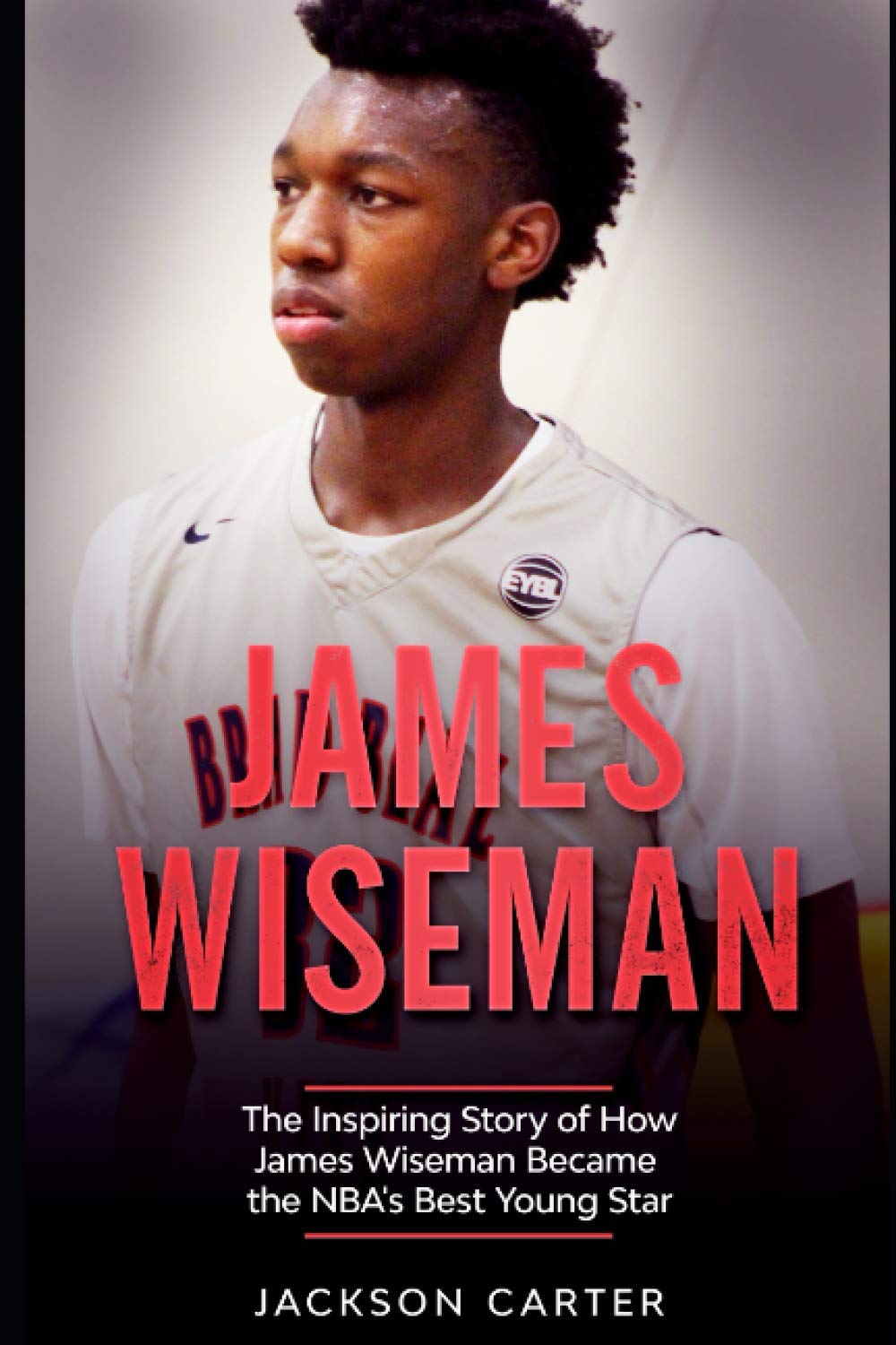 James Wiseman: The Inspiring Story of How James Wiseman Became th