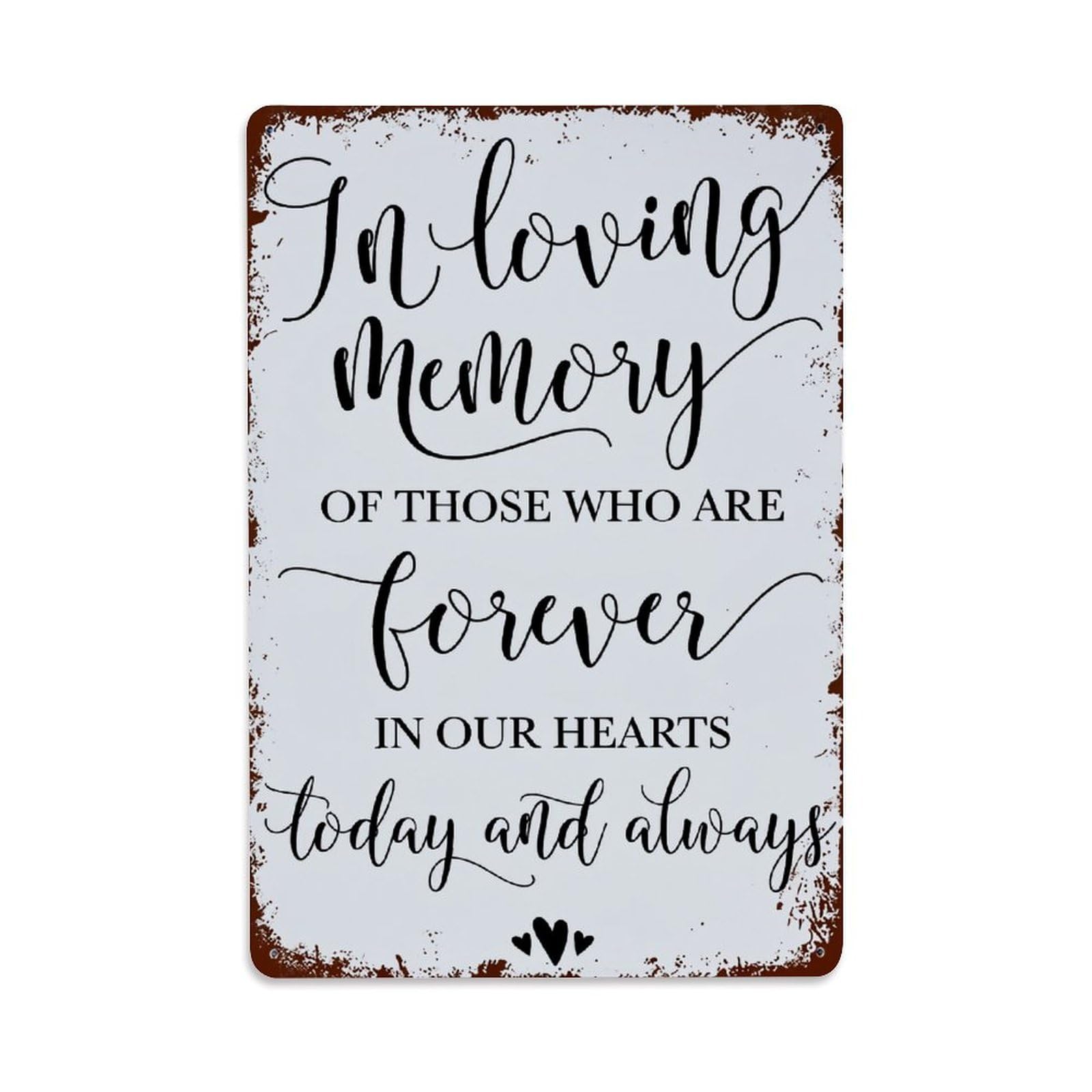 Nestemfo Vintage In Loving Memory Forever Hearts Today Always Tin Sign Metal Sign, Living Room,Bar, Home, Bedroom Wall Decor,Retro Metal Poster 8X12 Inches