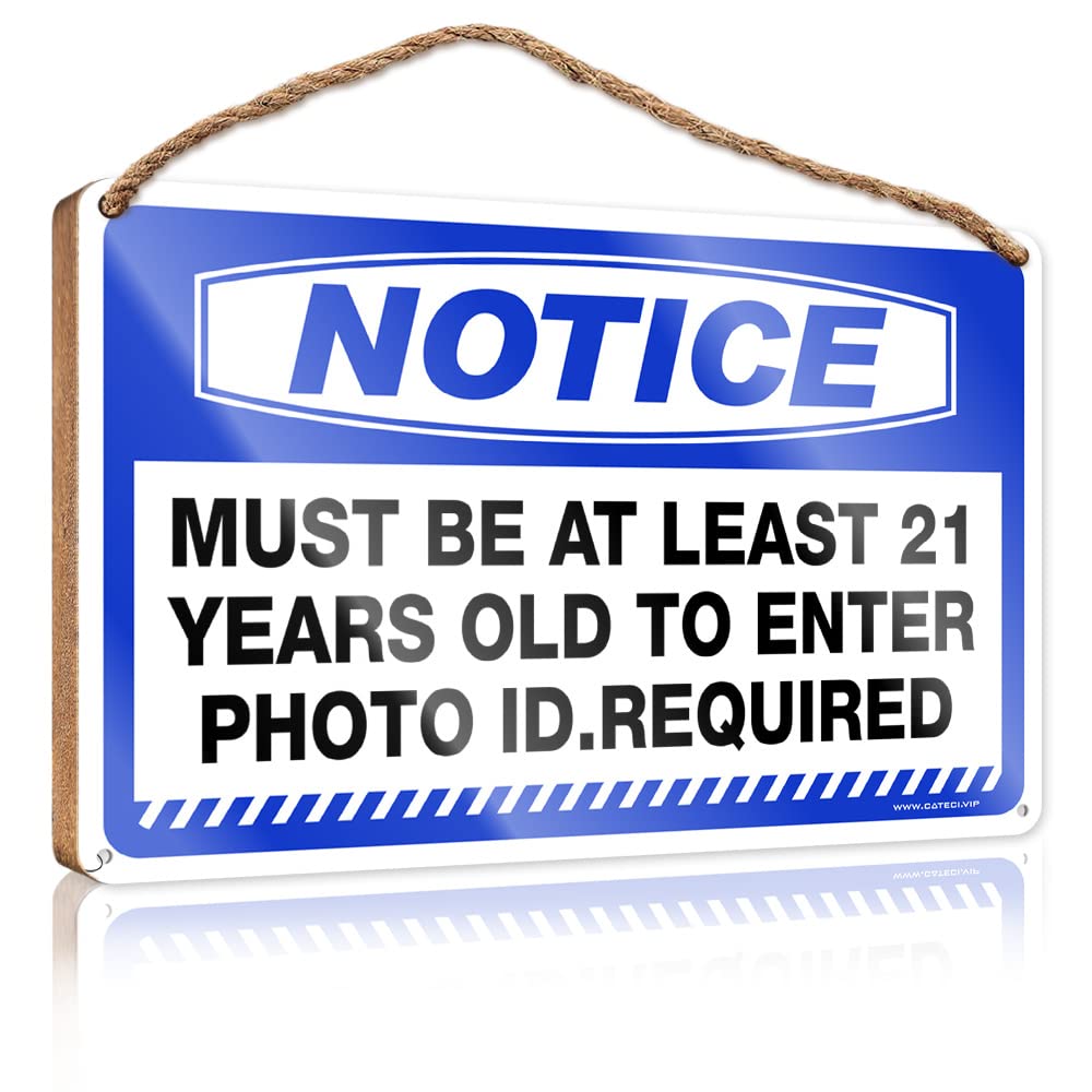 Dtha One Color Small No Soliciting Sign For House Notice Must Be At Least 21 Years Old To Enter Photo Id.required Wooden Sign Hanging Decor Outdoor Porch Bar Signs For Man Cave(15X28cm)
