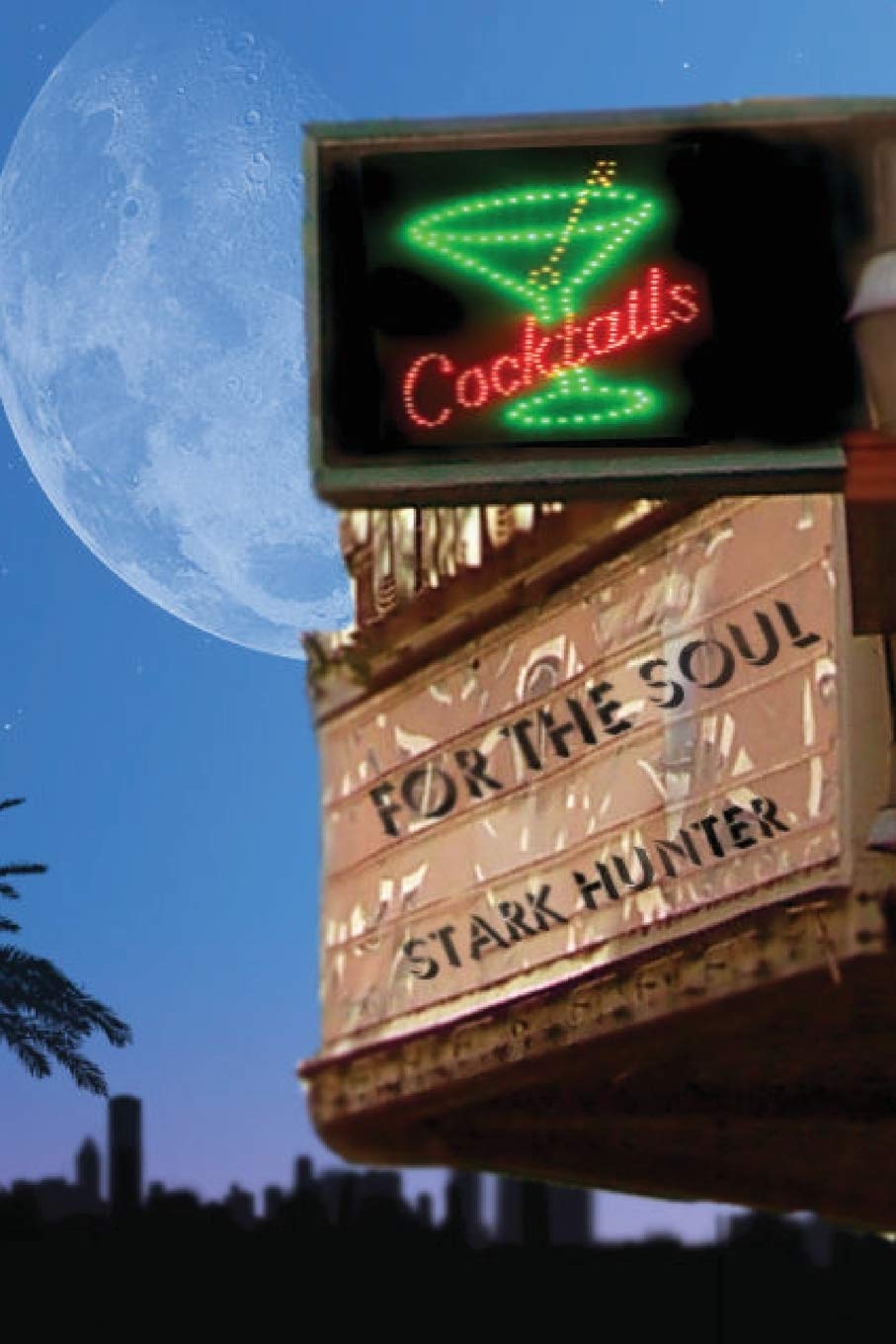 Stark HunterCocktails for the Soul