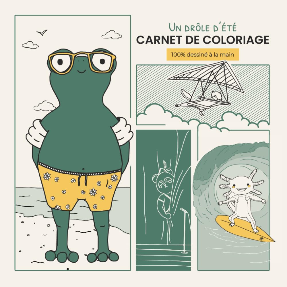 Un drôle d’été – Carnet de coloriage original dessiné à la main: | Animaux & scènes estivales décalées | Doodle relaxant pour adultes