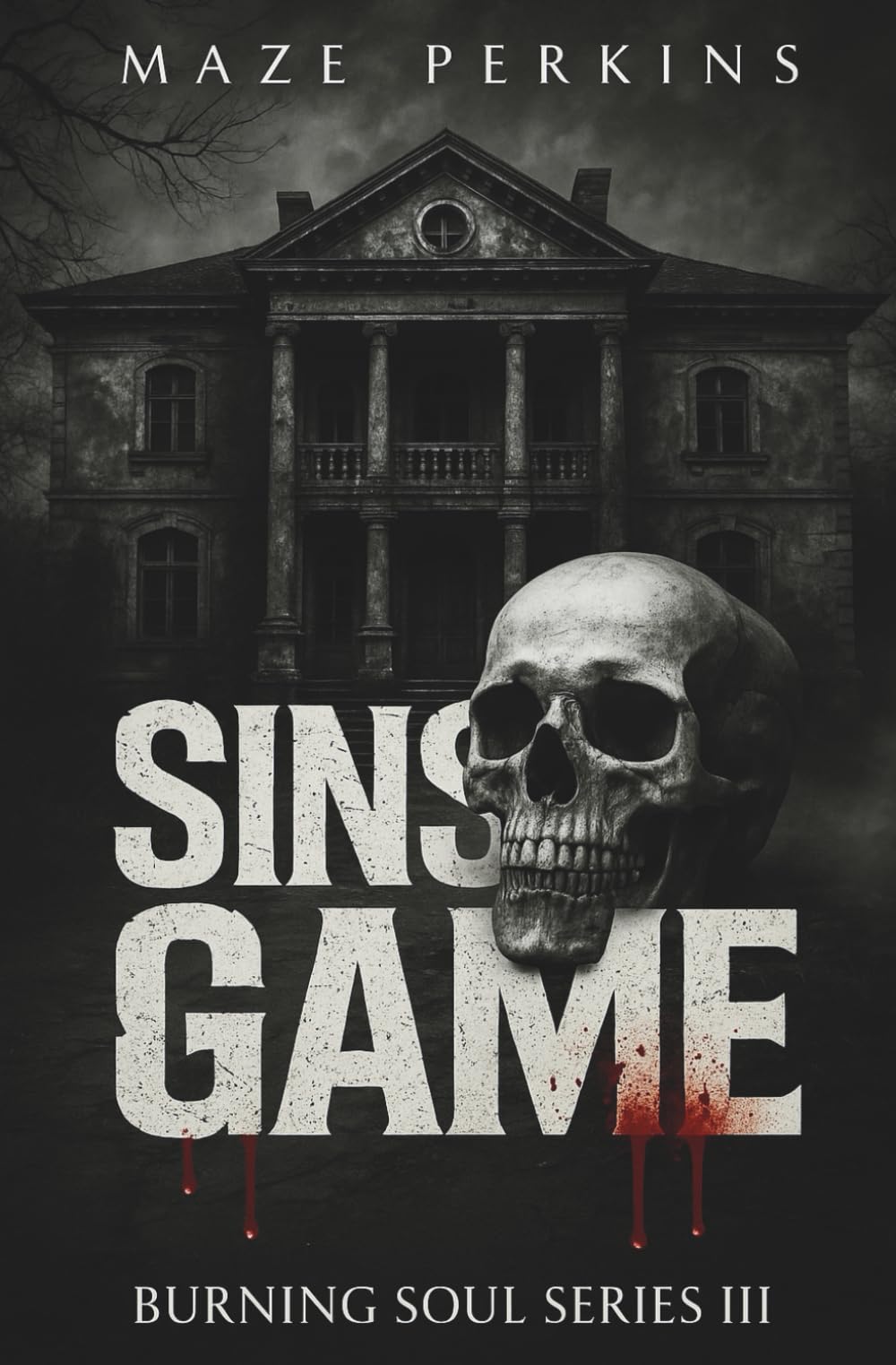 Burning Soul 3: Sins Game (Dark Romance - English Version) (Burning Soul (English Version))