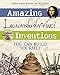 Amazing Leonardo da Vinci Inventions: You Can Build Yourself (Build It Yourself) (English Edition)