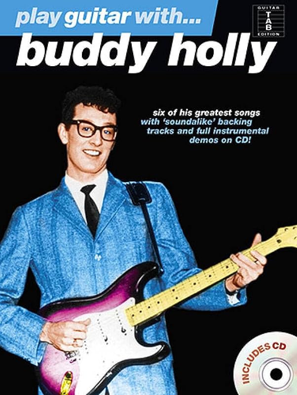PLAY GUITAR WITH... BUDDY HOLLY GUITARE+CD