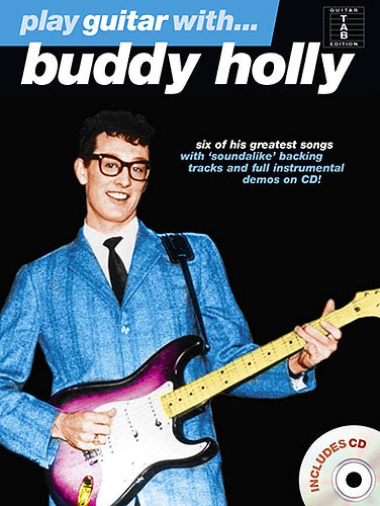 PLAY GUITAR WITH... BUDDY HOLLY GUITARE+CD