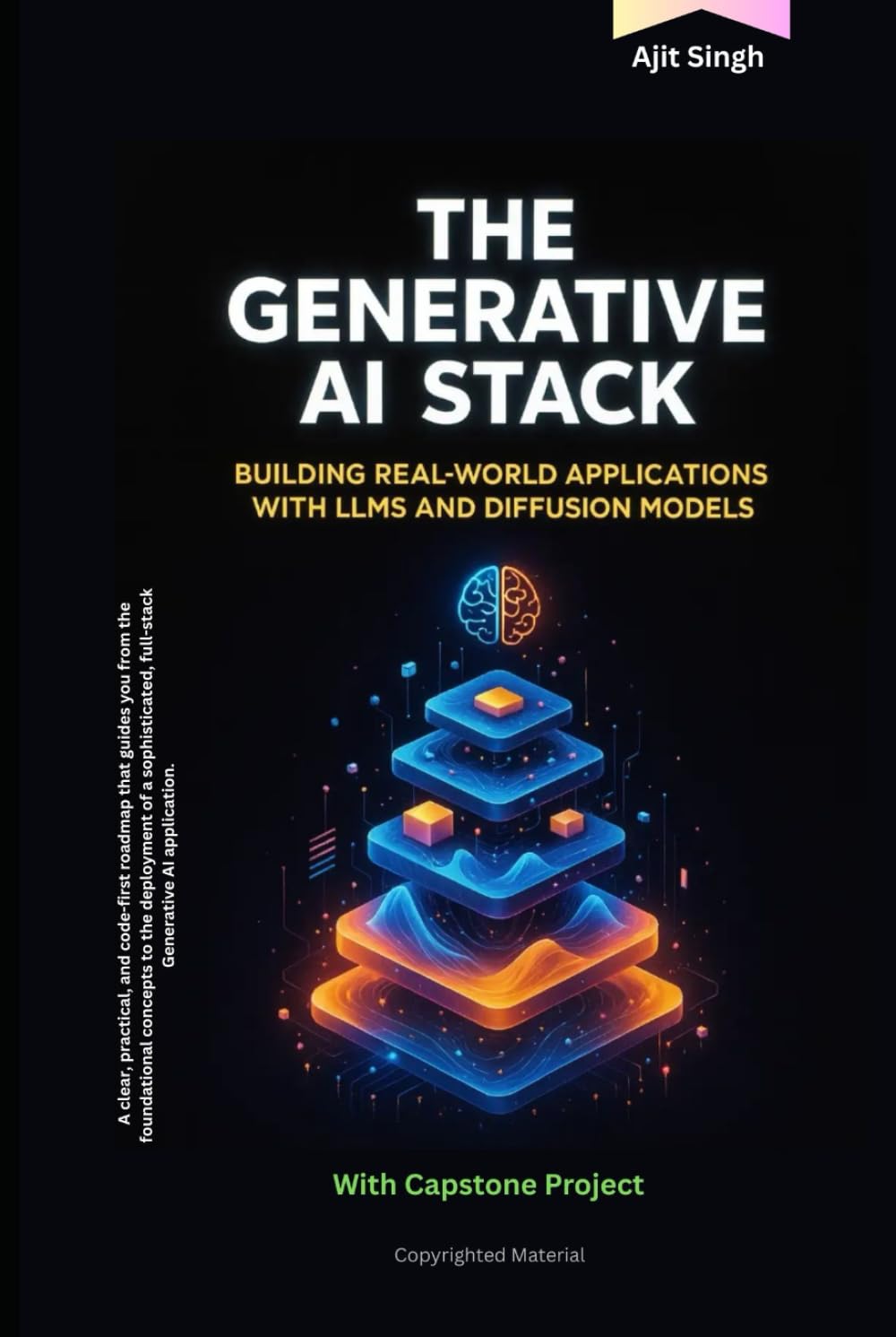The Generative AI Stack: Building Real-World Applications with LLMs and Diffusion Models