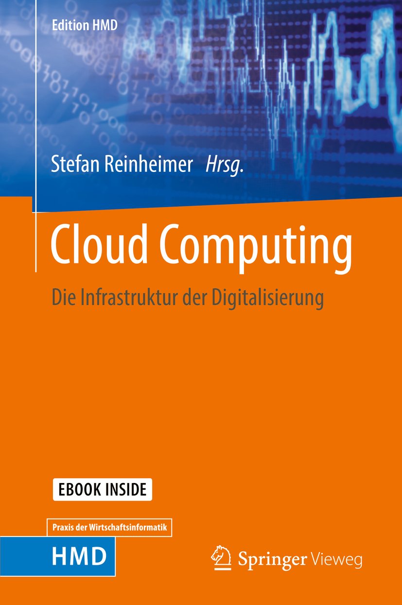 Cloud Computing: Die Infrastruktur der Digitalisierung (Edition HMD) (German Edition)