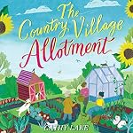 Cover of The Country Village Allotment