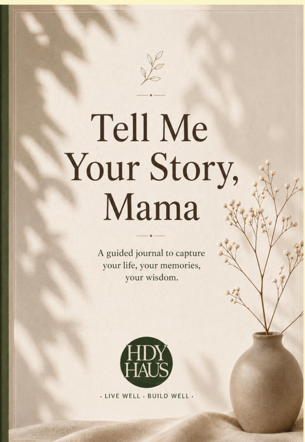Tell Me Your Story, Mama