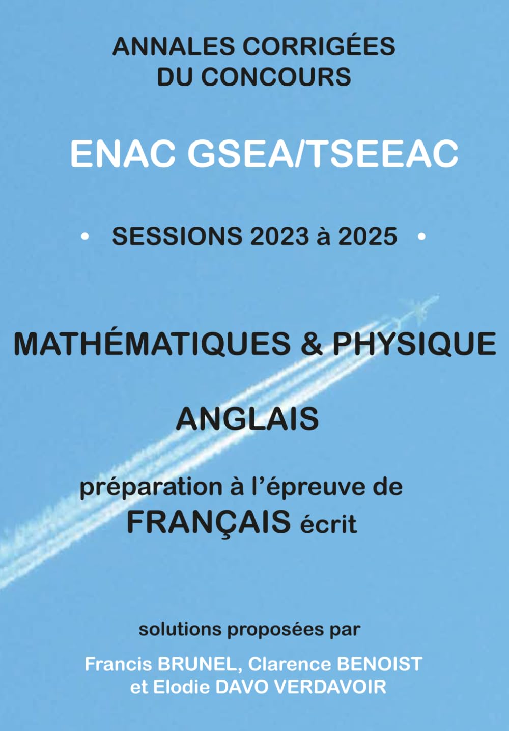 Annales corrigées du concours ENAC GSEA/TSEEAC