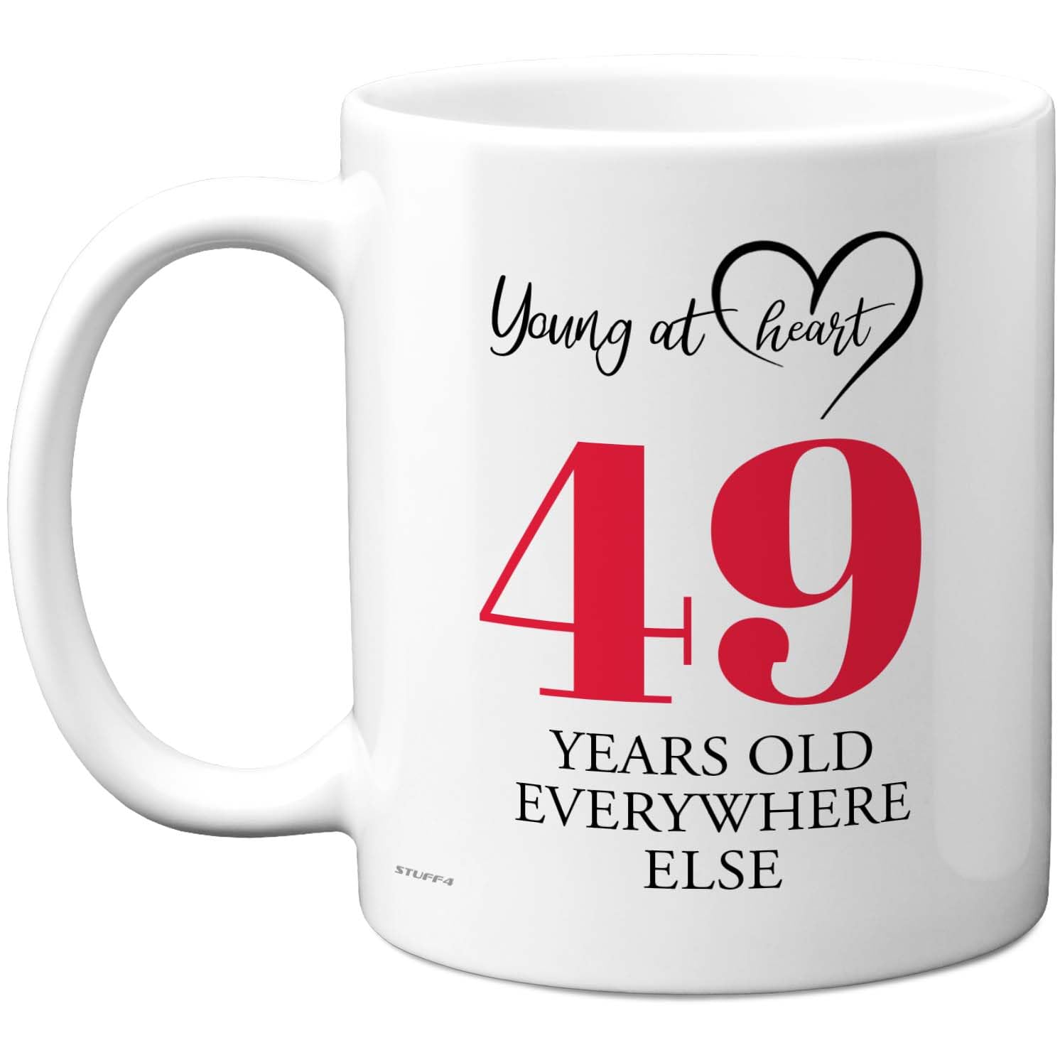 Stuff4 Women's White 49Th Birthday Gifts For Men, Cheeky Novelty Mug Young At Heart, Gag Joke Gifts, Perfect Funny Mugs For Forty-Nine Forty-Ninth Birthday Present, 11Oz Ceramic Coffee Mugs
