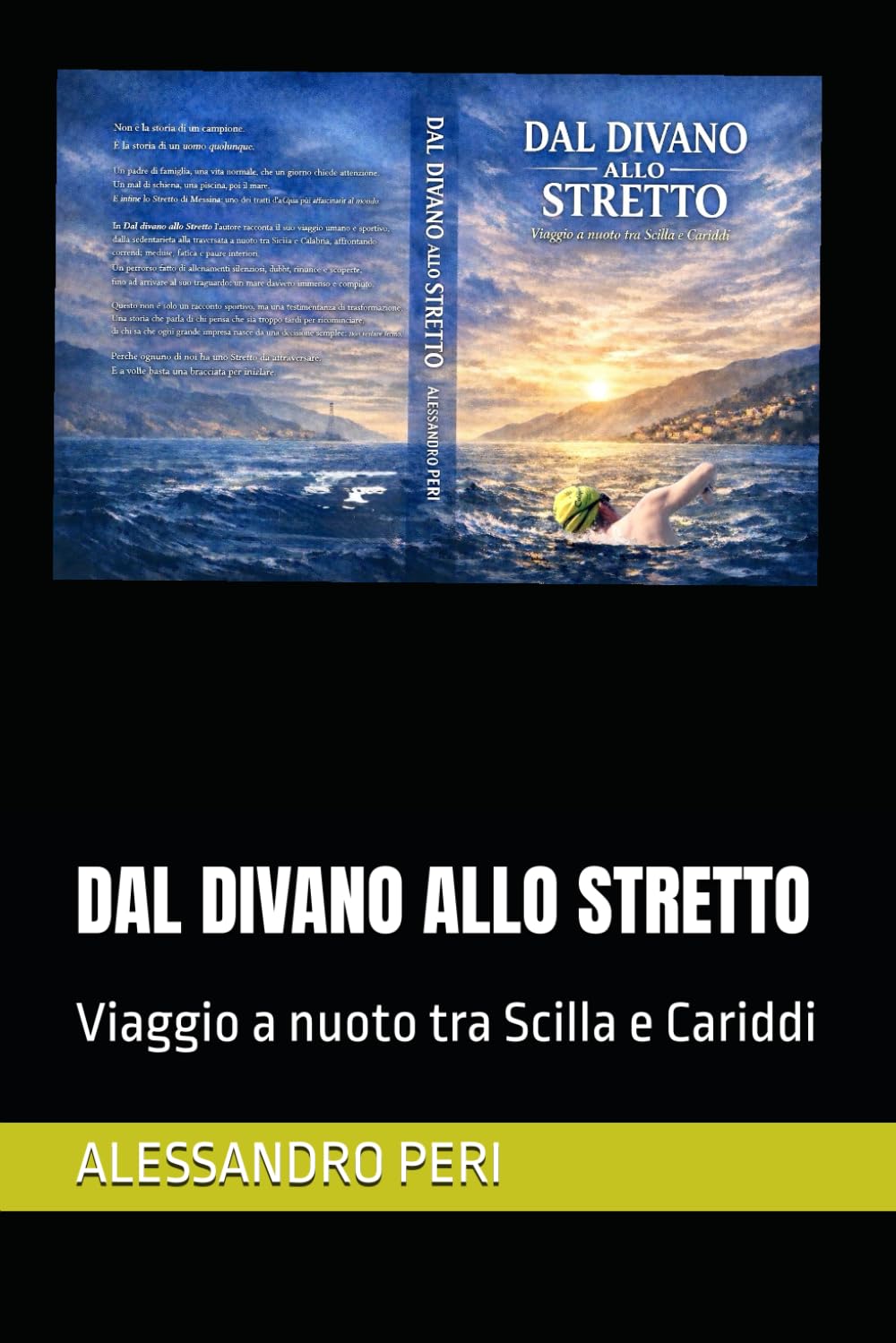DAL DIVANO ALLO STRETTO: Viaggio a nuoto tra Scilla e Cariddi