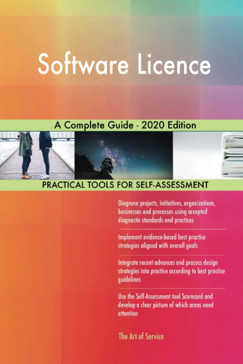 Software Licence A Complete Guide - 2020 Edition